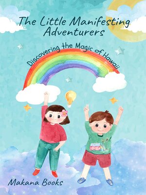 cover image of The Little Manifesting Adventurers